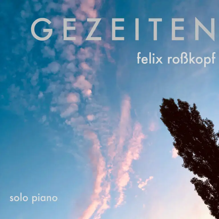 Felix Roßkopf - Gezeiten (2019)